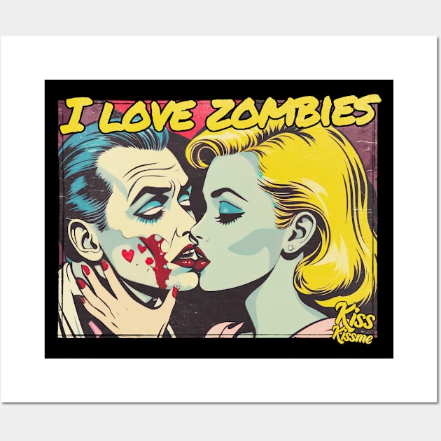 i love zombies Wall Art by DiscoKiss